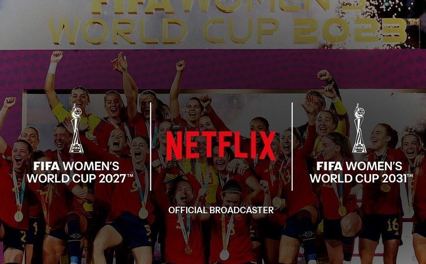 El Mundial de fútbol femenino llega a Netflix | FIFA acordó la retransmisión para las citas de 2027 y 2031